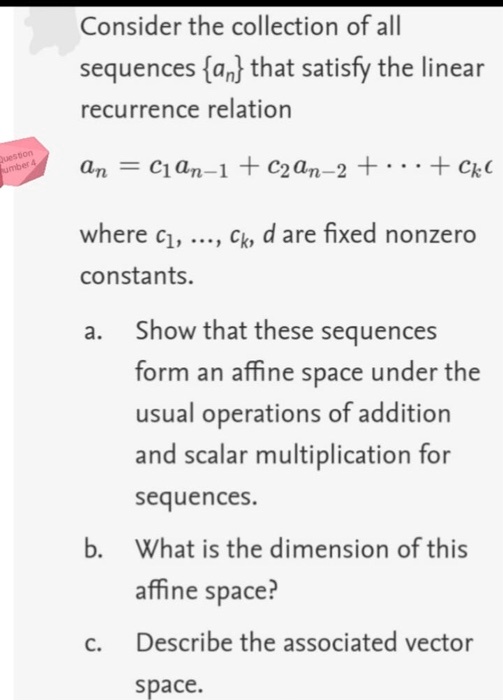 SOLVED: Consider The Collection Of All Sequences An That Satisfy The ...