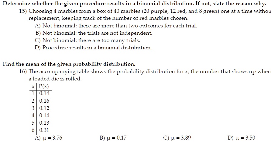 SOLVED: Determine Whether The Given Procedure Results In A Binomial ...