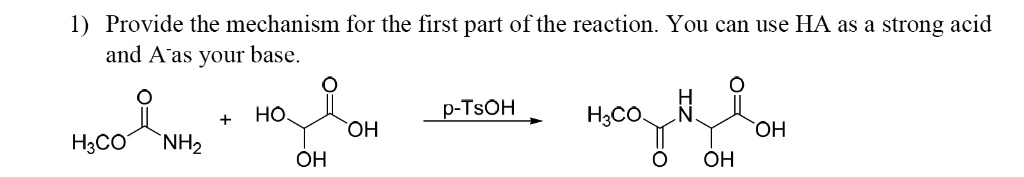 SOLVED: Provide the mechanism for the first part of the reaction. You ...