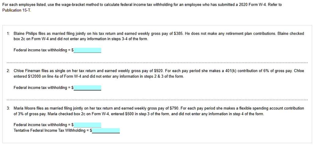 SOLVED: For each employee listed, use the wage-bracket method to ...