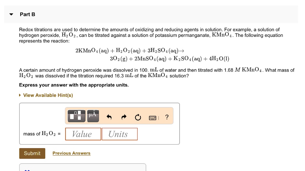 SOLVED Redox titrations are used to determine the amounts of oxidizing