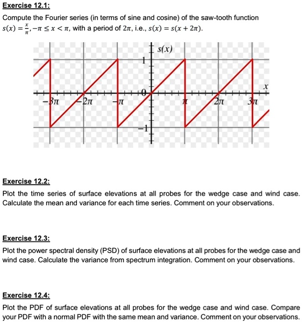 exercise 12 compute the fourier series in terms of sine and cosine of ...