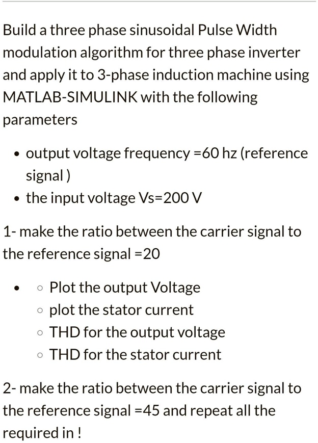 SOLVED: Build a three phase sinusoidal Pulse Width modulation algorithm ...