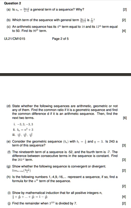 SOLVED: Question 2 Is a, 4 general term of a sequence? Why? Which term ...