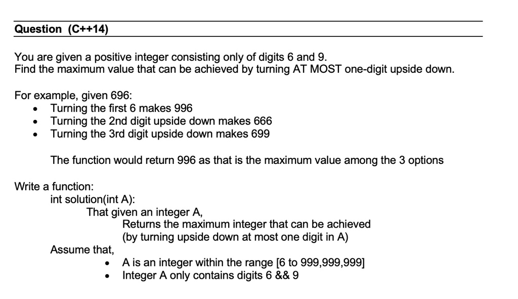 You are given a positive integer consisting only of digits 6 and 9 ...