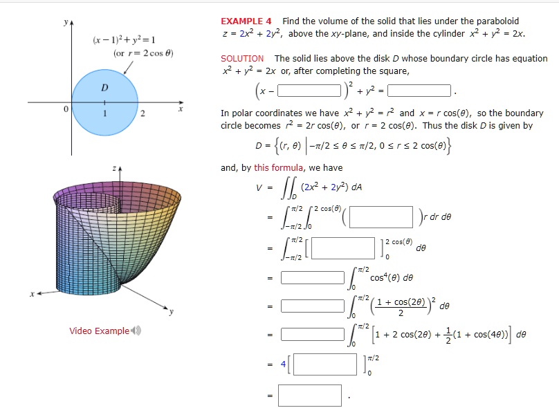 SOLVED: EXAMPLE 4: Find the volume of the solid that lies under the ...