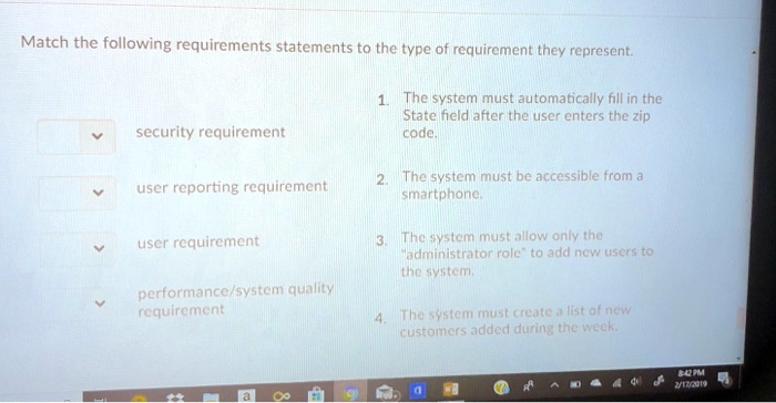 Match the following requirements statements to the type of requirement ...