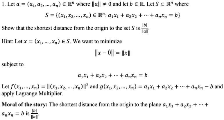 Let a = (a1, a2, ..., an) âˆˆ R^n where ||a|| â‰ 0 and let b âˆˆ R. Let ...