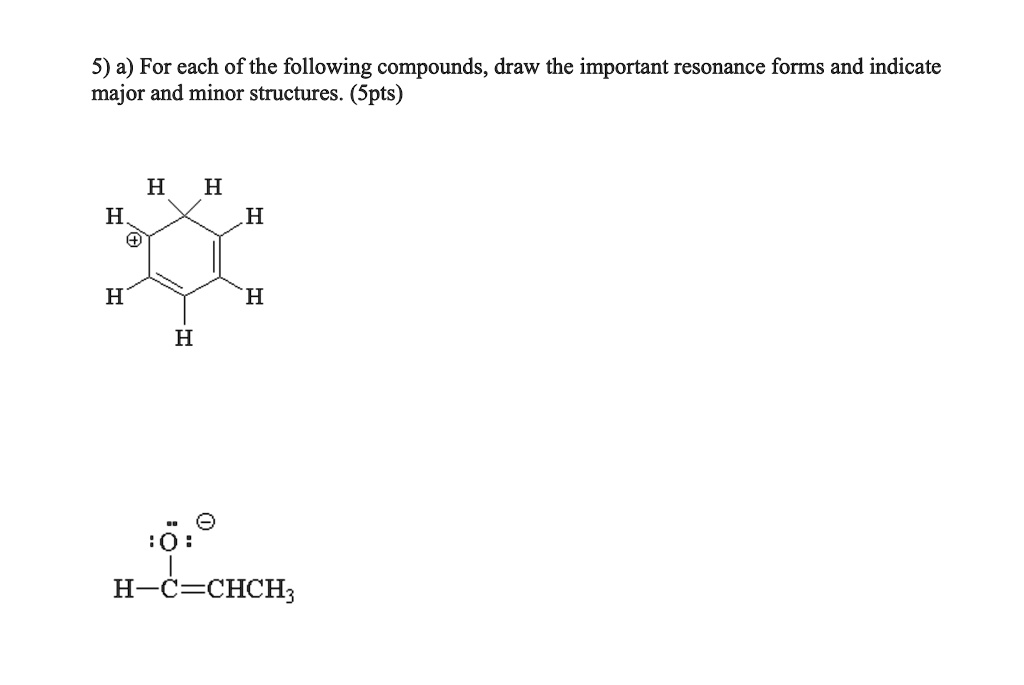 SOLVED: 5) A) For Each Of The Following Compounds, Draw The Important ...