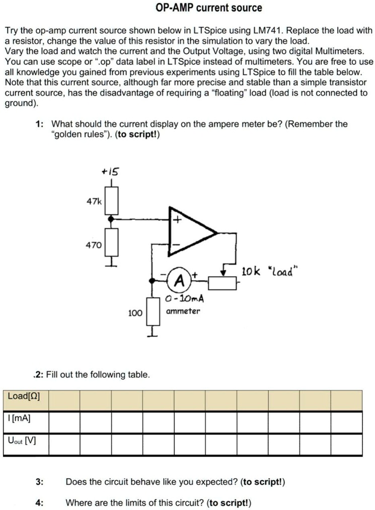 SOLVED OPAMP current source Try the opamp current source shown below
