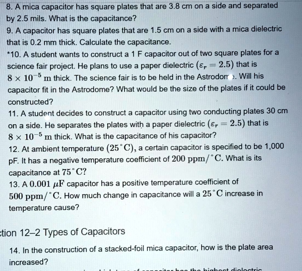 questions 8 10 12 14 answers and work shown thanks 8a mica capacitor