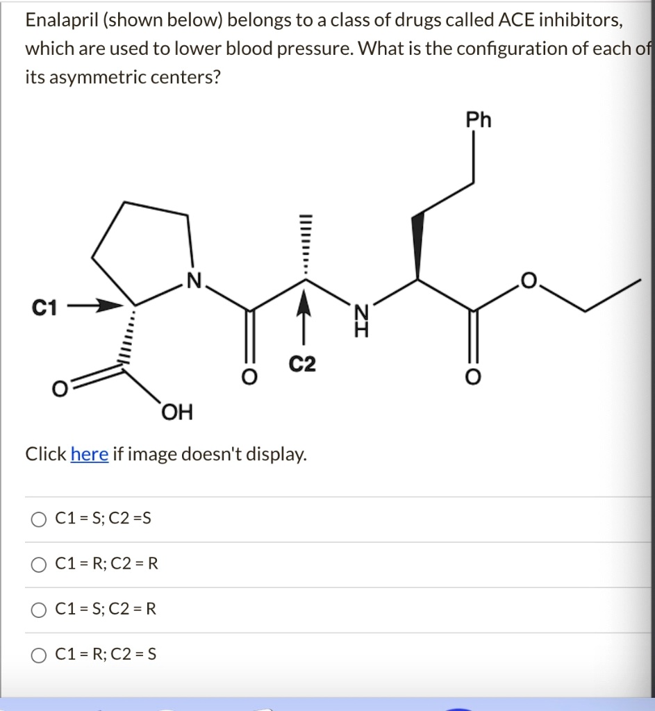 Enalapril (shown below) belongs to a class of drugs called...