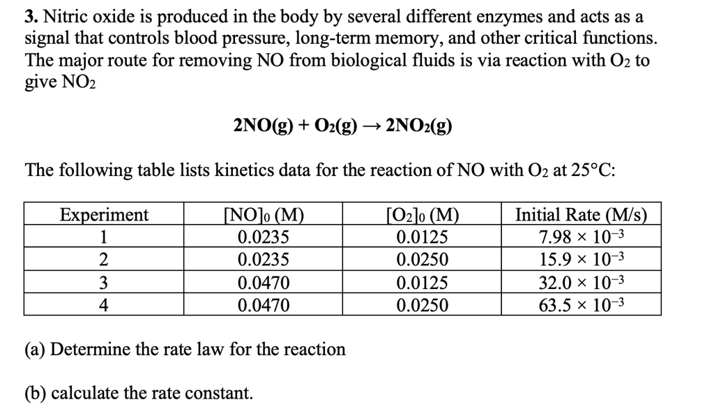 SOLVED: 3. Nitric oxide is produced in the body by several different ...