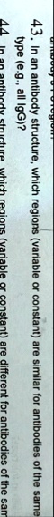 43 in an antibody structure which regions variable or constant are similar for antibodies of the same type eg all igg 44 in an antibody structure which regions variable or constant are diffe 45017