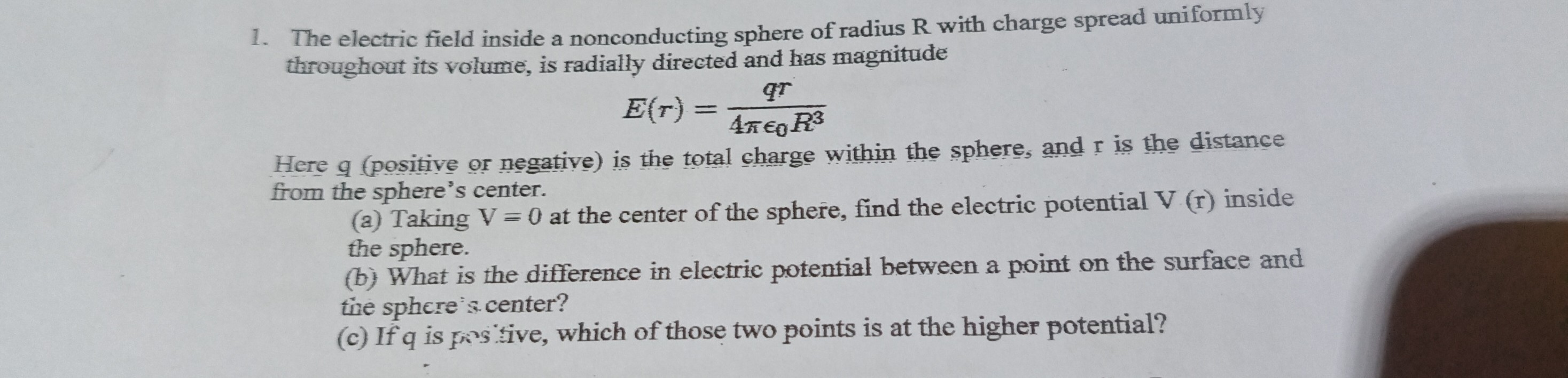 SOLVED: 1. The electric field inside a nonconducting sphere of radius R ...