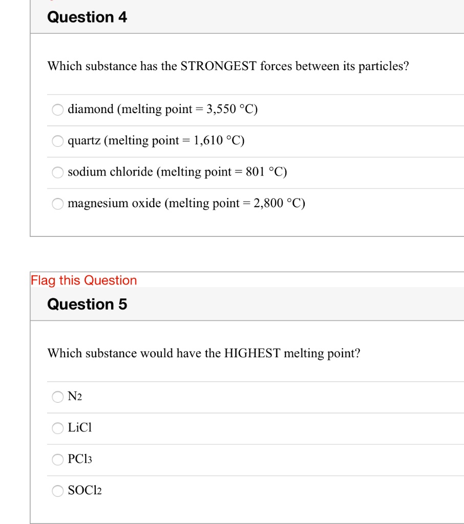 SOLVED Which substance has the STRONGEST forces between its particles