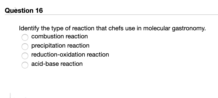 solved-question-16-identify-the-type-of-reaction-that-chefs-use-in