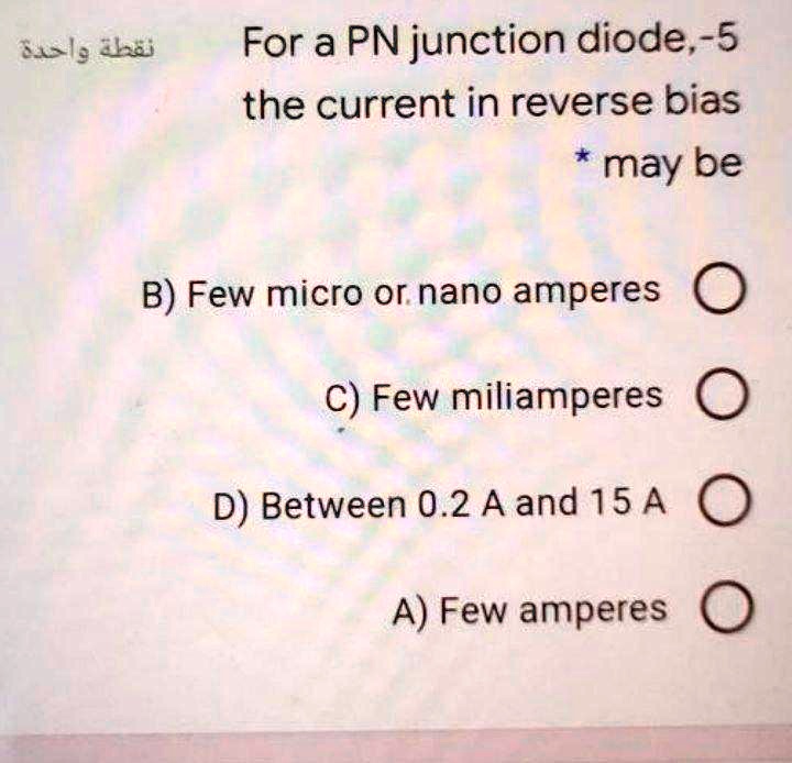 Please Solve Quickly For A Pn Junction Diode 5 The Current In Reverse ...