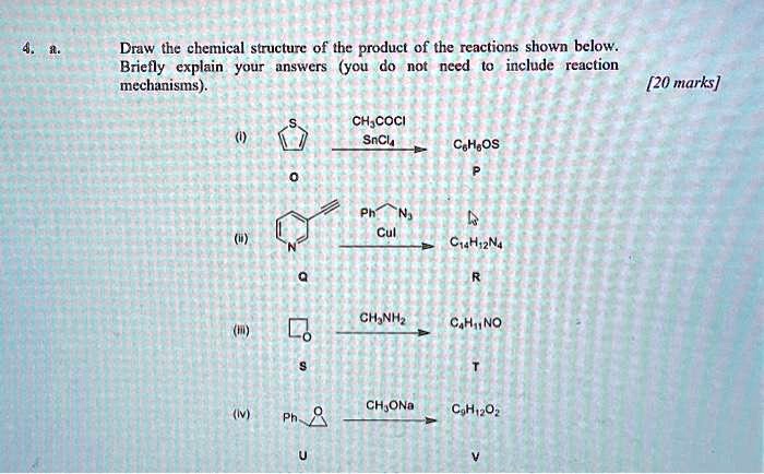 SOLVED: 4.a. Draw the chemical structure of the product of the ...