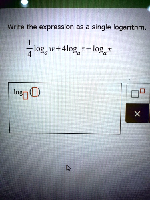 SOLVED: Write the expression as single logarithm: loga' W+ 4loga 3 loga ...