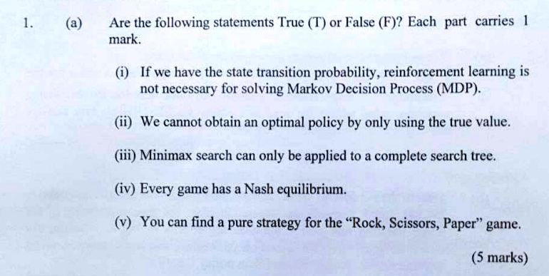Which Of The Following Statements Is True Of Strategy 1. (a) Are the following statements True (T) or False (F)? Each part