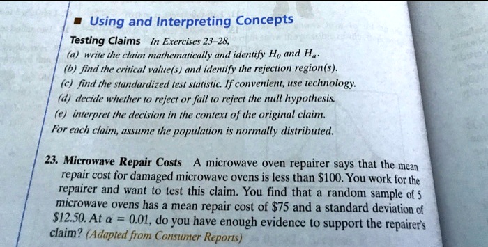 ?Using and Interpreting Concepts Testing Claims In Exercises 23-28, (a ...