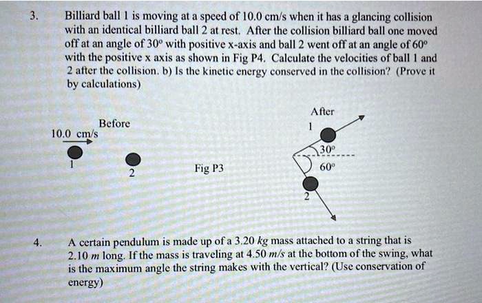 VIDEO solution: Billiard ball 1 is moving at a speed of 10.0 cm/s when ...