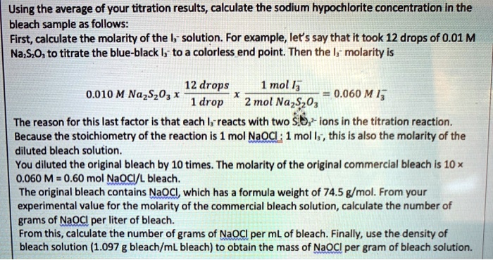 What Is The Molarity Of A Bleach Solution Containing 9.5 SOLVED: Using the average of your titration results, calculate the
