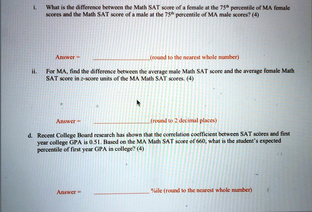 SOLVED What is the difference between the Math SAT score of a female