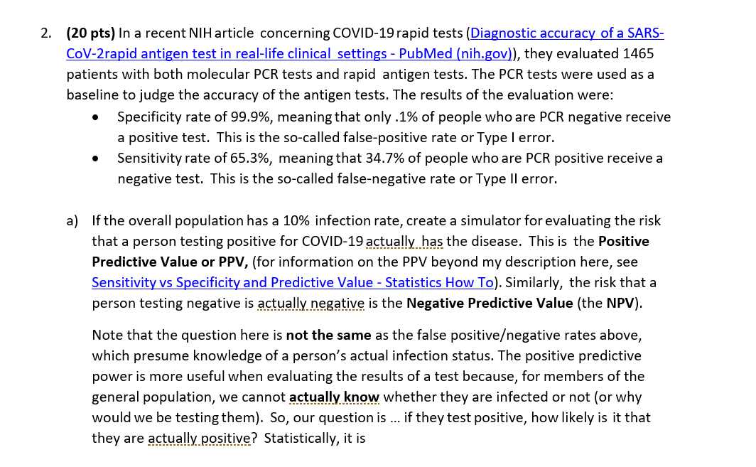 SOLVED: 2. (20 pts) In a recent NIH article concerning COVID-19 rapid ...