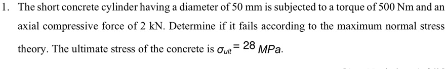 SOLVED: The short concrete cylinder having a diameter of 50 mm is ...