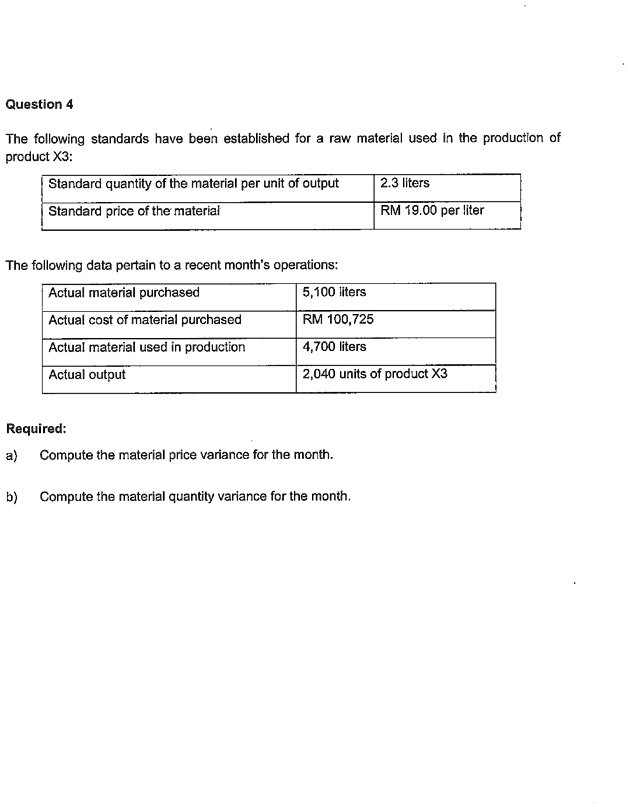 SOLVED a) Compute the material price variance for the month. b) Compute the material quantity