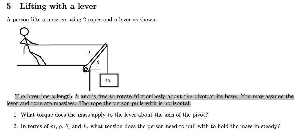 Using Levers With Ropes SOLVED: 5 Lifting with a lever person lifts a mass using 2 ropes and ...