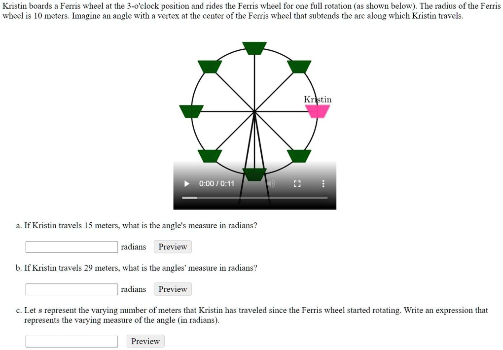 Solved Kristin Boards A Ferris Wheel At The 3 O Clock Position And Rides The Ferris Wheel For One Full Rotation As Shown Below The Radius Of The Ferris Wheel Is 10 Meters Imagine