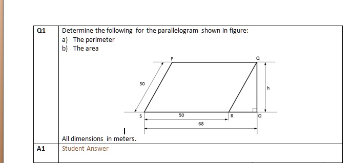 SOLVED: Q1 Determine The Following For The Parallelogram Shown In ...