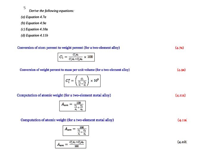 5 Derive the following equations: (a) Equation 4.7a (b) Equation 4.9a ...