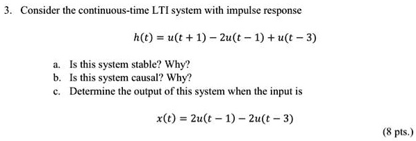 consider the continuous time lti system with impulse response ht ut 1 ...