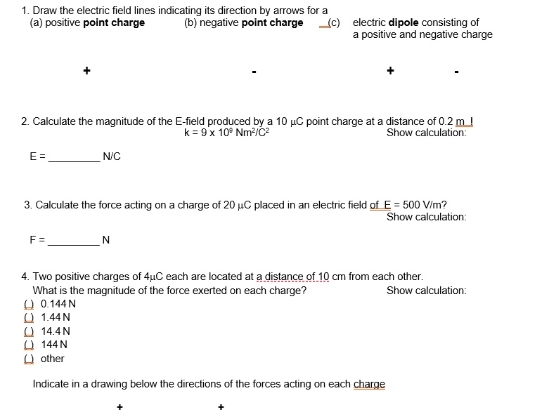 SOLVED: Draw the electric field lines indicating their direction by ...