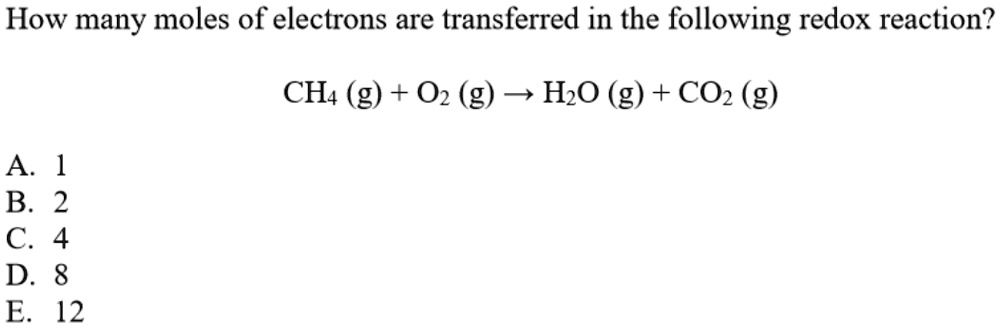 Solved: How Many Moles Of Electrons Are Transferred In The Following 