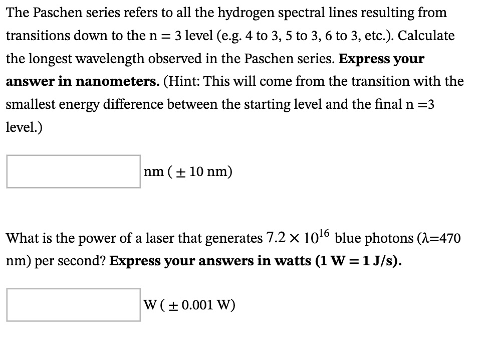 SOLVED The Paschen series refers to all the hydrogen spectral lines
