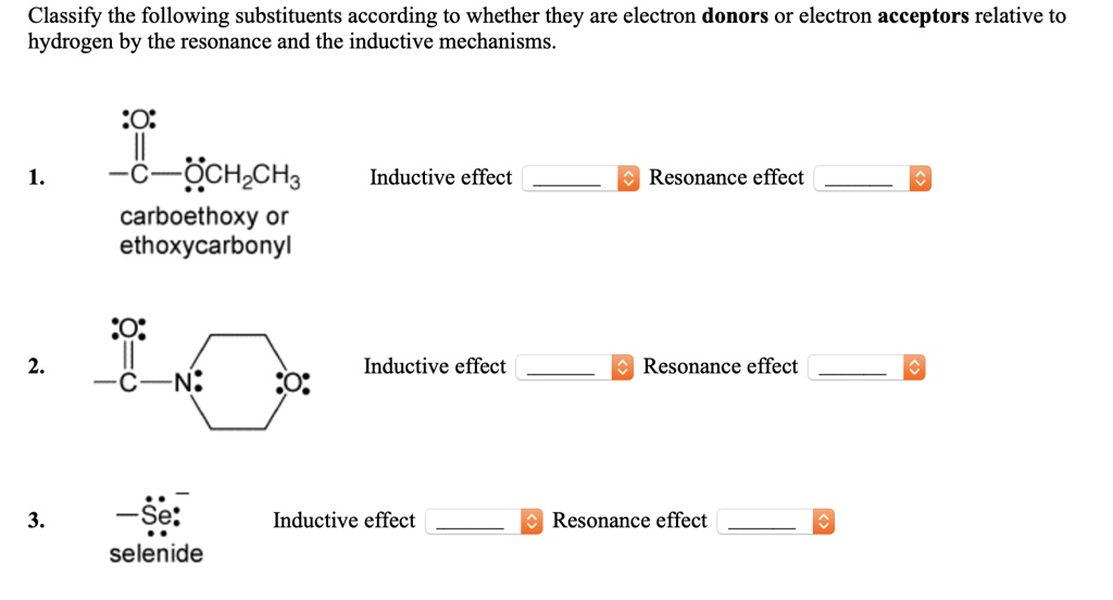 SOLVED Classify The Following Substituents According To Whether They solved-classify-the-following-substituents-according-to-whether-they