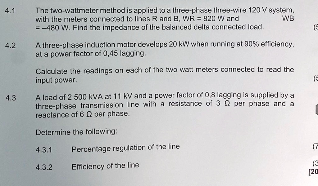 SOLVED The twowattmeter method is applied to a threephase threewire