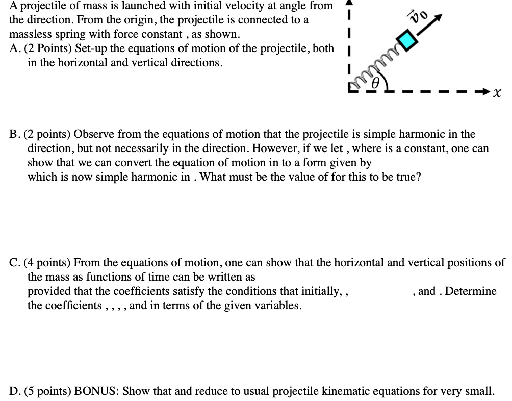 SOLVEDA projectile of mass is launched with initial velocity at angle