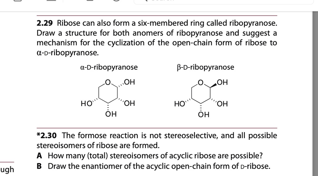 SOLVED: 1. The formose reaction is not stereoselective, and all ...
