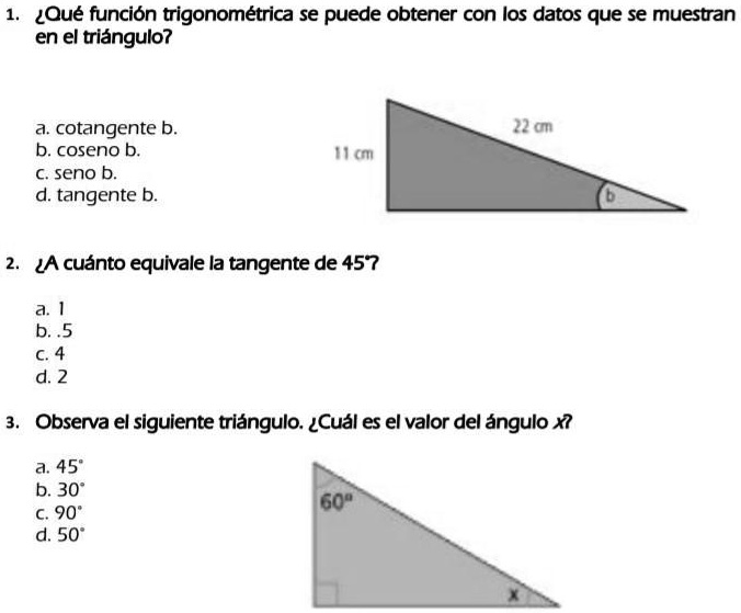 SOLVED: ¿Qué función trigonométrica se puede obtener con los datos que ...