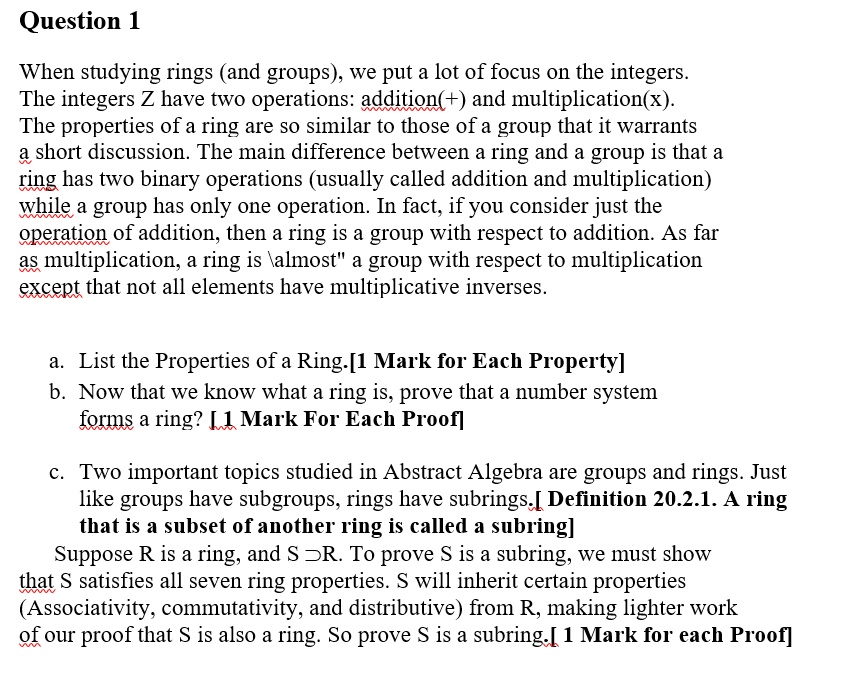 SOLVED Question 1 When studying rings (and groups), we put a lot of