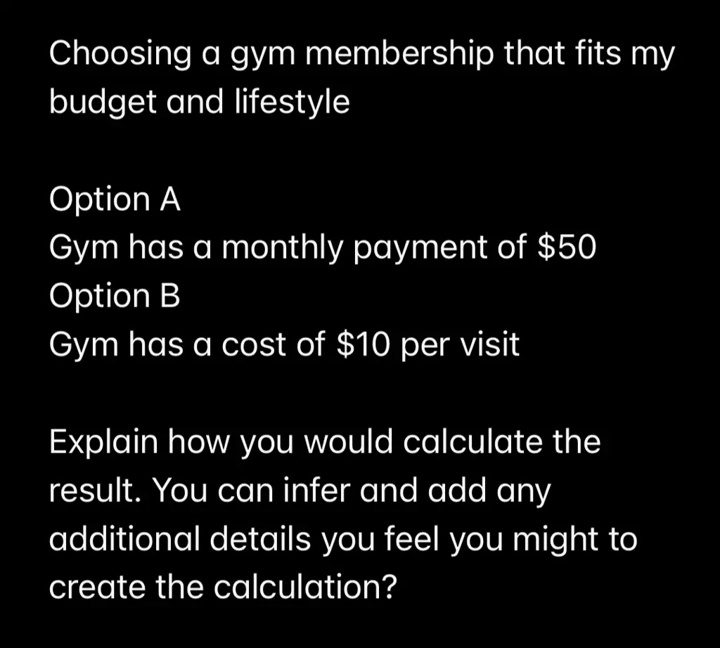 SOLVED: Choosing @ gym membership that fits my budget and lifestyle