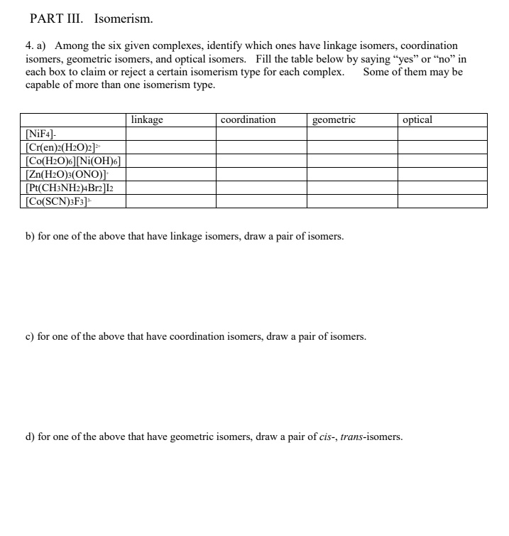 Solved Part Iii Isomerism 4 A Among The Six Given Complexes Solved Part Iii Isomerism 4 A Among The Six Given Complexes