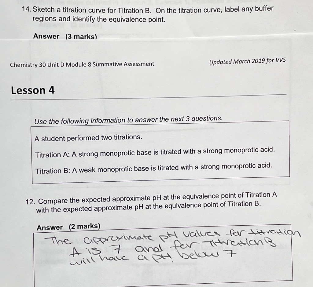 SOLVED: 14. Sketch A Titration Curve For Titration B. On The Titration ...