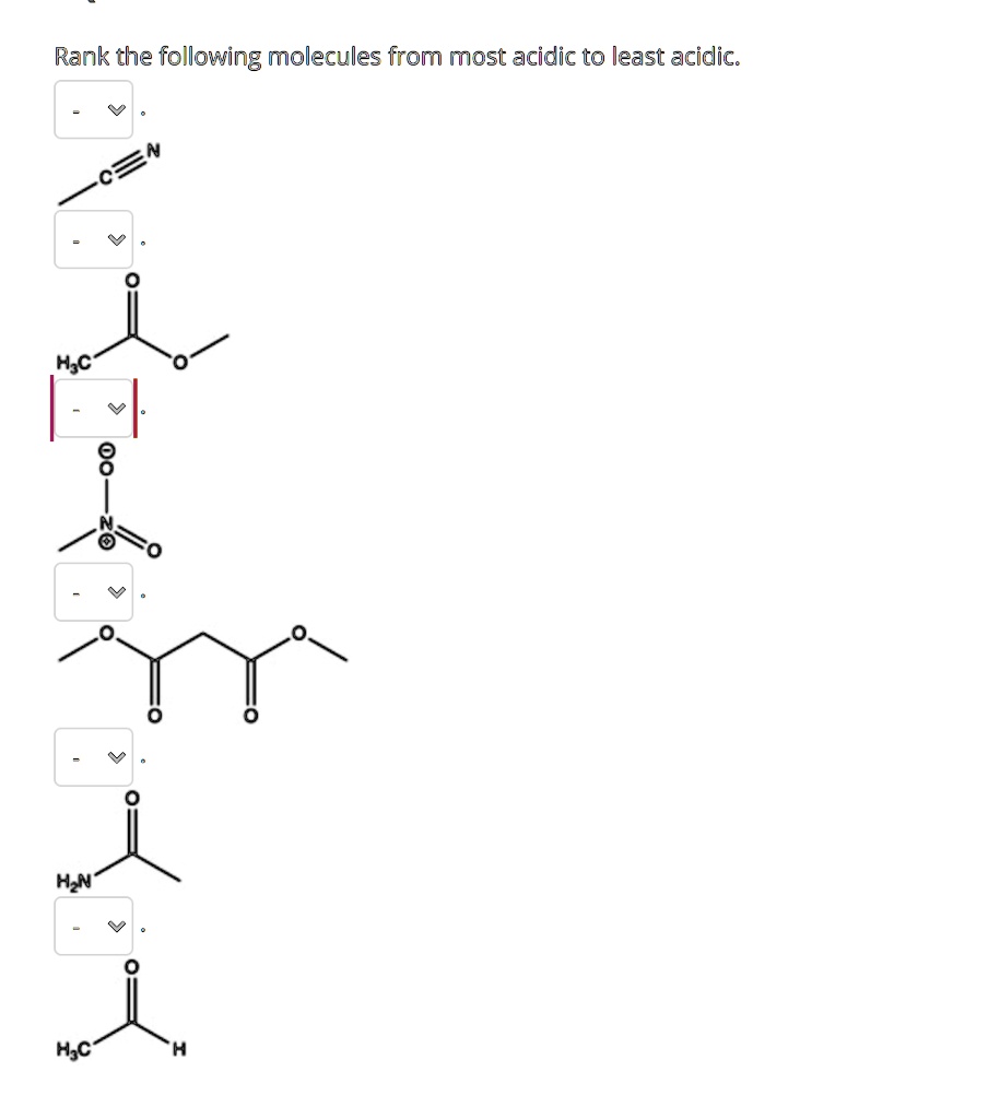 Rank the following molecules from most acidic to leas… SolvedLib
